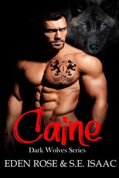Caine, S.E. Isaac ; Eden Rose - Ebook - 9798215682111