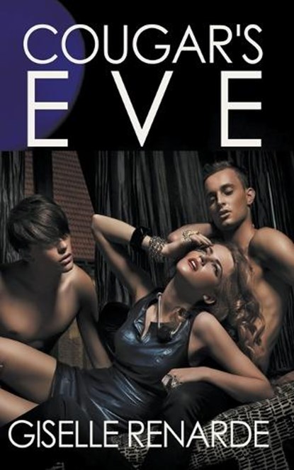Cougar's Eve, RENARDE,  Giselle - Paperback - 9798215691052