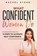 What Confident Women Do, Rachel Stone - Paperback - 9798215713457