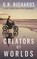 Creators of Worlds, G R Richards - Paperback - 9798215717875