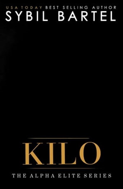 Kilo, Sybil Bartel - Ebook - 9798215730270