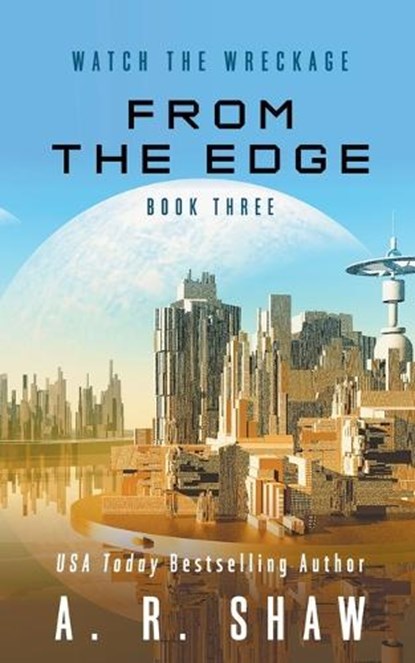 From the Edge, SHAW,  A. R. - Paperback - 9798215761564