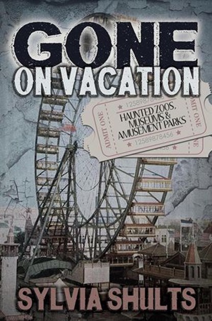 Gone on Vacation, Sylvia Shults - Ebook - 9798215782408