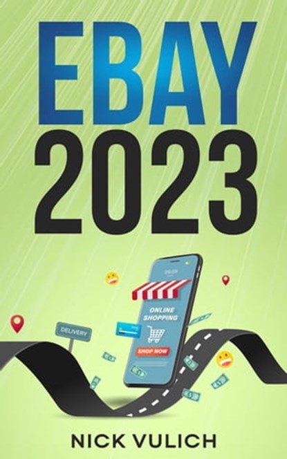 eBay 2023, Nick Vulich - Ebook - 9798215806593