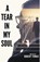 A Tear in My Soul, Robert Tomas - Paperback - 9798215810484