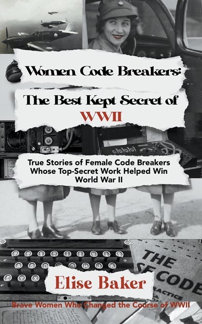 Women Code Breakers, Elise Baker - Paperback - 9798215825143