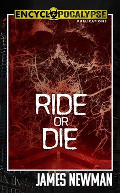 Ride or Die, James Newman - Ebook - 9798215826485