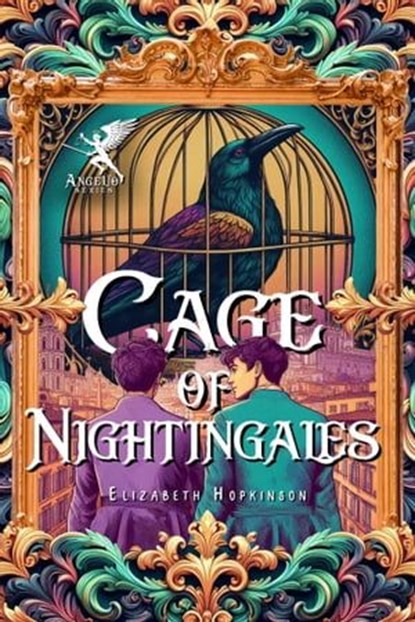 Cage of Nightingales, Elizabeth Hopkinson - Ebook - 9798215828274