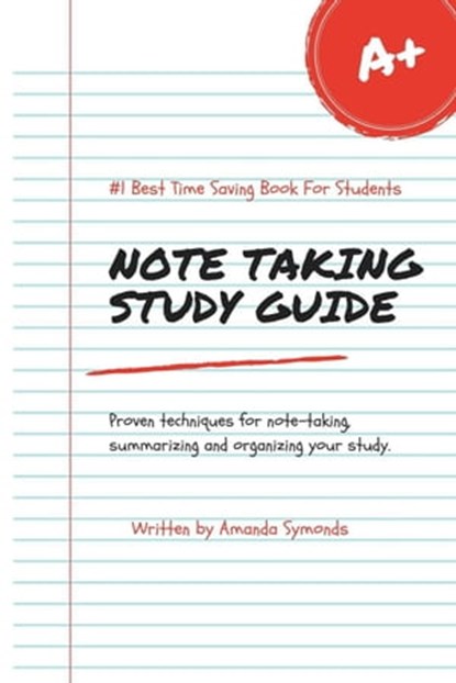Note Taking Study Guide, Amanda Symonds - Ebook - 9798215831830