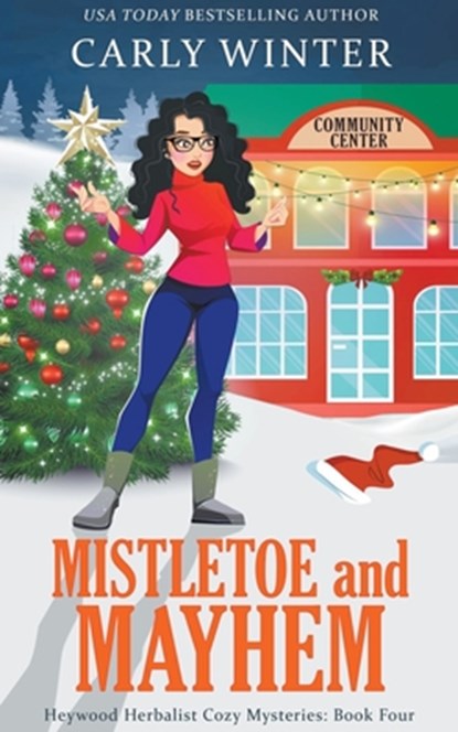 Mistletoe and Mayhem, Carly Winter - Paperback - 9798215854242