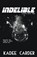 Indelible, Kadee Carder - Paperback - 9798215856338