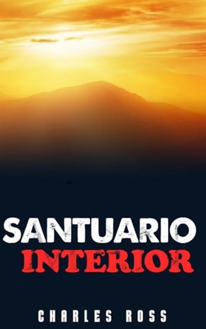 Santuario interior, Charles Ross - Ebook - 9798215857311