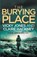 The Burying Place, Vicky Jones ;  Claire Hackney - Paperback - 9798215863800