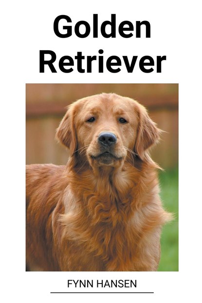 Golden Retriever, Fynn Hansen - Paperback - 9798215876961