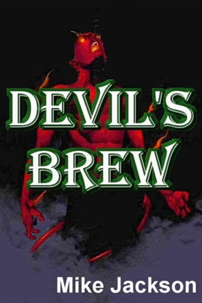 Devil's Brew, Mike Jackson - Ebook - 9798215880050