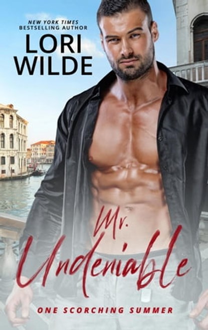 Mr. Undeniable, Lori Wilde - Ebook - 9798215894552