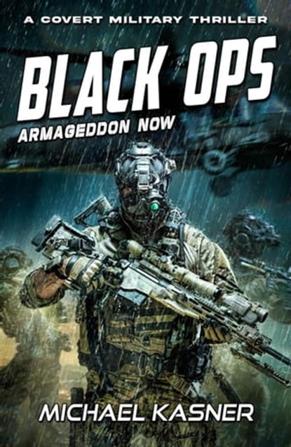 Armageddon Now: Black OPS, Michael Kasner ; Gregory Pedzinski - Ebook - 9798215919248
