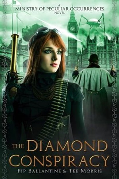 The Diamond Conspiracy, Pip Ballantine ; Tee Morris - Ebook - 9798215924266