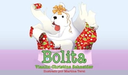 Bolita, Vianlix-Christine Schneider - Ebook - 9798215937624