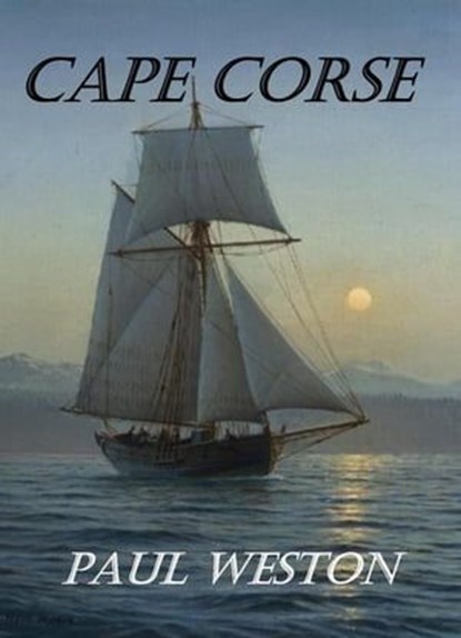 Cape Corse, Paul Weston - Ebook - 9798215938683