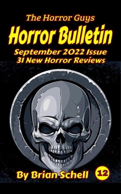 Horror Bulletin Monthly September 2022, Brian Schell - Ebook - 9798215944318