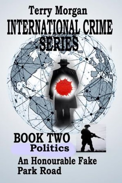 International Crime Series Book Two (Political Crime), Terry Morgan - Ebook - 9798215944448