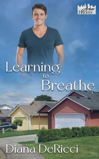 Learning to Breathe, Diana DeRicci - Ebook - 9798215957165