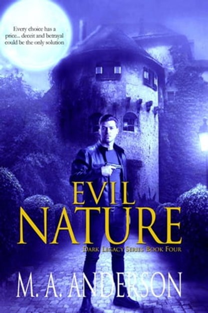 Evil Nature, M. A. Anderson - Ebook - 9798215992913