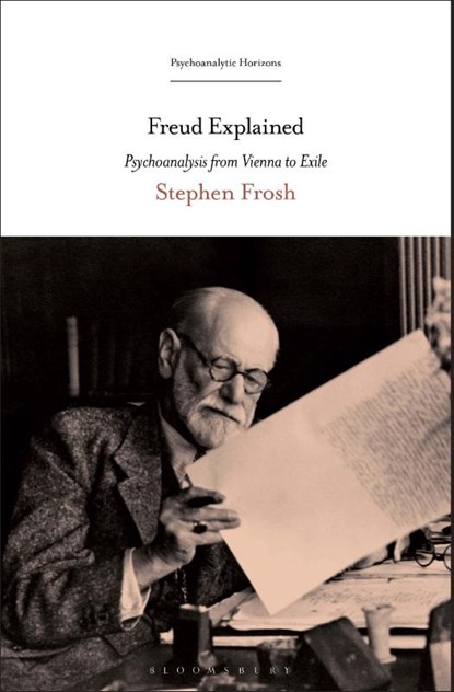 Freud Explained, Stephen (Birkbeck Frosh - Paperback - 9798216371991