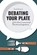 Debating Your Plate, Randi Minetor - Paperback - 9798216445555