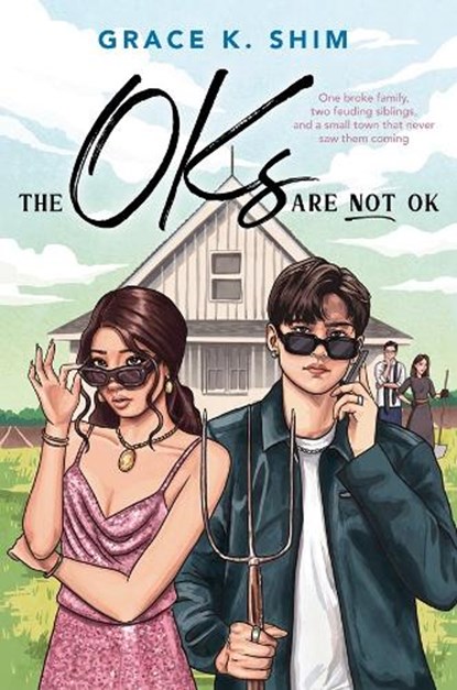 The Oks are Not OK, Grace K. Shim - Gebonden - 9798217001842