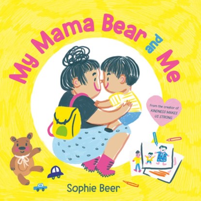 My Mama Bear and Me, Sophie Beer - Gebonden - 9798217001958
