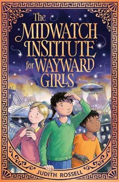 The Midwatch Institute for Wayward Girls, Judith Rossell - Paperback - 9798217002429