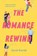 The Romance Rewind, Sarah Everett - Paperback - 9798217002986