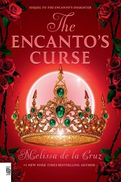 The Encanto's Curse (The Encanto's Daughter, 2), Melissa de la Cruz - Paperback - 9798217003754