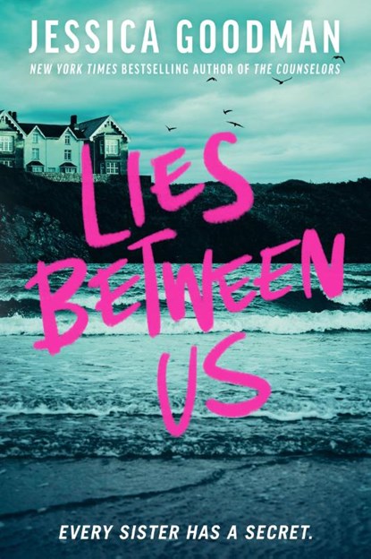 Lies Between Us, Jessica Goodman - Paperback - 9798217005253