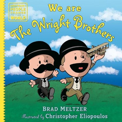 We are the Wright Brothers, Brad Meltzer - Gebonden - 9798217005529