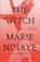 The Witch, Marie NDiaye - Paperback - 9798217006809