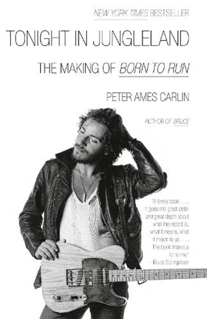 Tonight in jungleland: the making of born to run, peter ames carlin - Paperback - 9798217006960