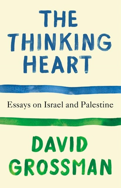 The Thinking Heart, David Grossman - Paperback - 9798217007059