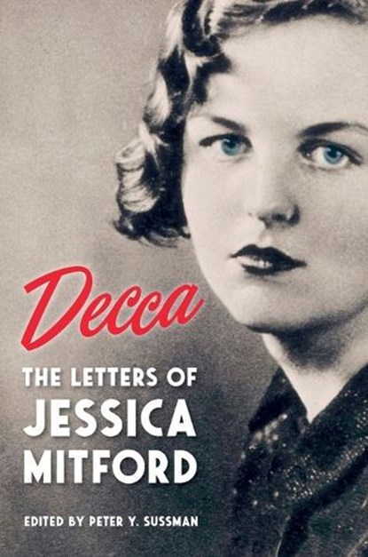 Decca, Jessica Mitford - Paperback - 9798217008117