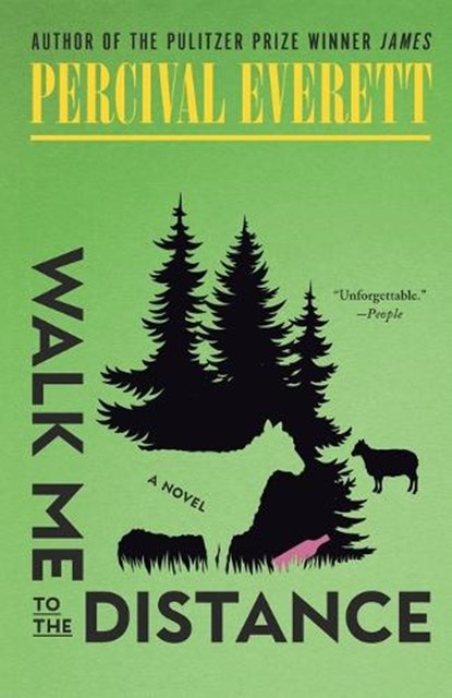 Walk Me to the Distance, Percival Everett - Paperback - 9798217008483