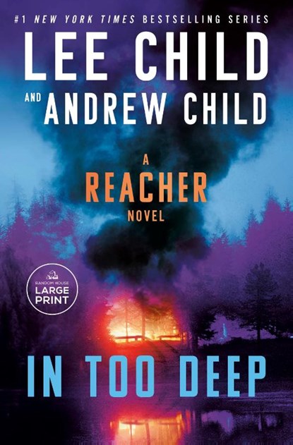 In Too Deep, Lee Child ; Andrew Child - Paperback - 9798217013937