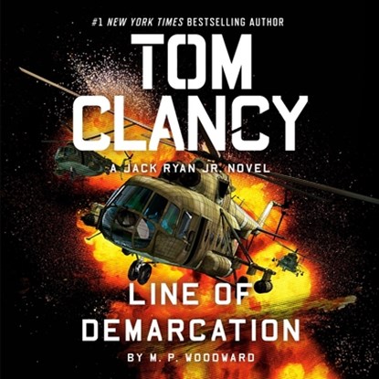 Tom Clancy Line of Demarcation, M. P. Woodward - AVM - 9798217019786