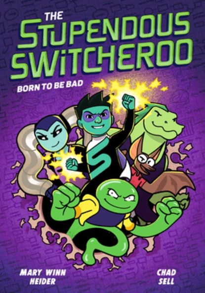 The Stupendous Switcheroo #2: Born to Be Bad, Mary Winn Heider - Paperback - 9798217023905
