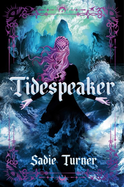 Tidespeaker, Sadie Turner - Gebonden - 9798217024223