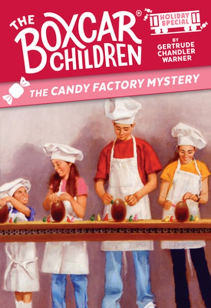 The Candy Factory Mystery, Gertrude Chandler Warner - Paperback - 9798217030071