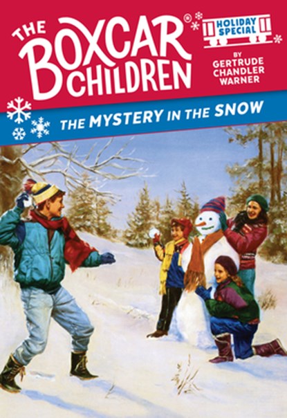 The Mystery in the Snow, Gertrude Chandler Warner - Paperback - 9798217030088