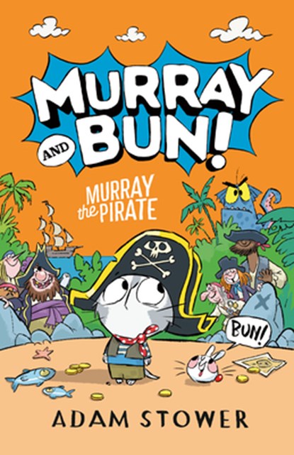 Murray the Pirate, Adam Stower - Gebonden - 9798217031047