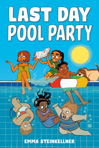 Last Day Pool Party, Emma Steinkellner - Gebonden - 9798217031436